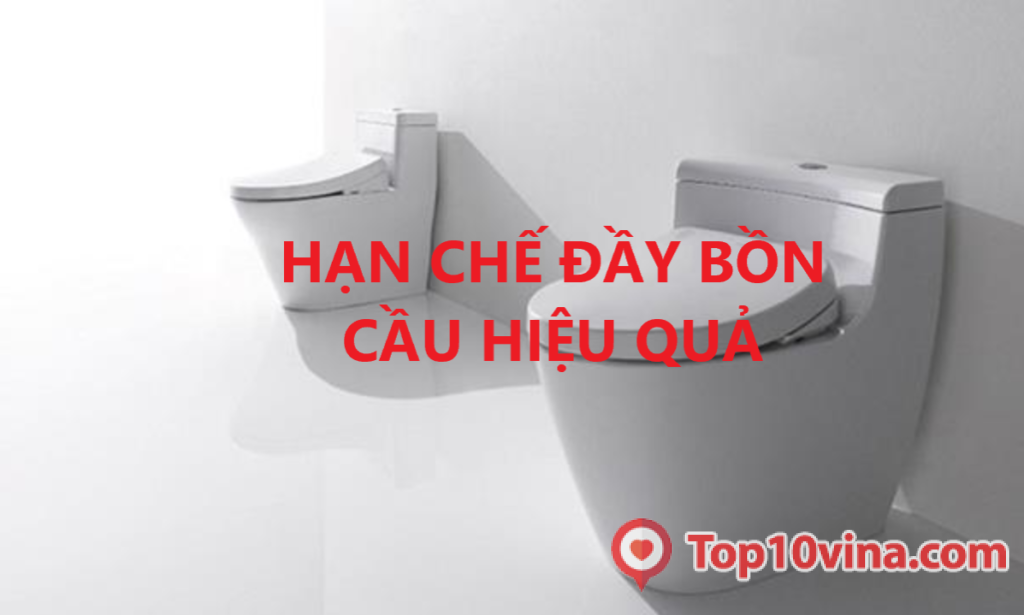 Giải pháp hạn chế đầy bồn cầu hiệu quả