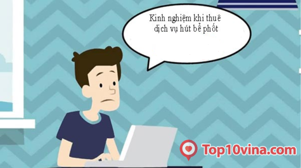 10 lưu ý cho người thuê công ty hút bể phốt